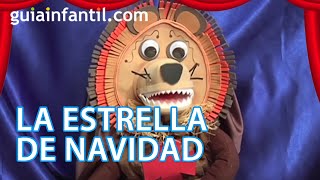 La estrella de Navidad Cuentos de Navidad para niños [upl. by Seravat]