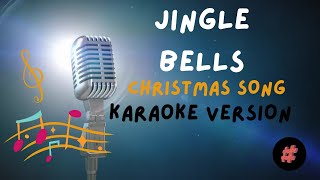 KARAOKE VERSION  JINGLE BELLS  CHRISTMAS SONG  karaoke instrumental instrumental christmas [upl. by Myers]