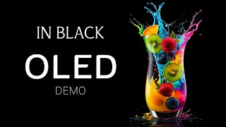 In Black OLED Demo HDR 8k Ultra HD Dolby Vision 60fps [upl. by Vilma]