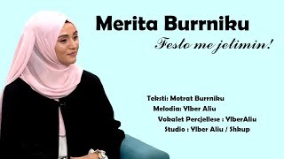 Merita Burrniku  Festo me Jetimin Official Video [upl. by Marrin]