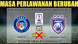 🔴live Sabah FC VS JDT FC  Liga Super 202425  Minggu Ke5  Stadium Likas  jadual Siaran [upl. by Yekcin]