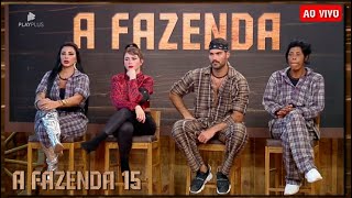 A FAZENDA 15 AO VIVO FORMAÇÃO DA ROÇA AGORA NA FAZENDA PLAYPLUS AO VIVO [upl. by Hayne284]