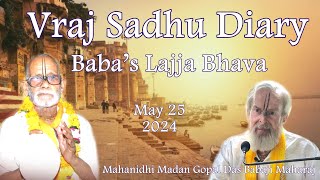 VSD 260524 Babas Lajja Bhava Mahanidhi Madan Gopal Das Babaji Maharaj [upl. by Patterson]