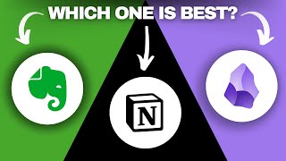 Evernote vs Notion vs Obsidian 2024  Which One is Best [upl. by Nibur]