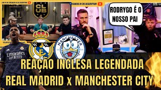 Choro Inglês Kkkk Real Madrid Classificado Vs Manchester City Rodrygo [upl. by Ranice]