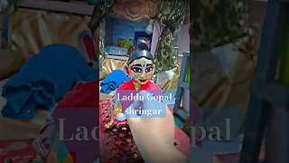 Laddu Gopal shringar 💕laddu hindudeity shortvideos love aalo pousalibanerjee [upl. by Dusza]