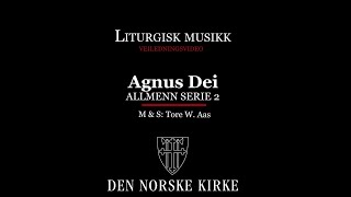 Agnus Dei Allmenn serie 2 bokmål [upl. by Reich]