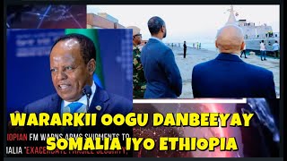 WARARKII OOGU DANBEEYAY ETHIOPIA OO KA KHALKHASHAY HUBKA MASAR AY SIISAY SOMALIA IYO QODOBO KALE [upl. by Ekim512]