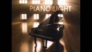 Piano And Light [upl. by Orrin]