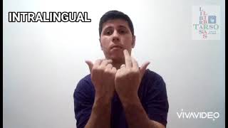 Sinal de INTRALINGUAL em Libras TarsoTILSP [upl. by Isobel827]