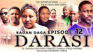 Kadan Daga Chikin episode 12 DARASI Season 1 [upl. by Ttenrag]