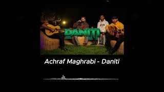 Achraf Maghrabi  Daniti [upl. by Esaertal]