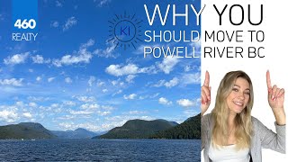 Why You Should Move To Powell River BC [upl. by Arot]