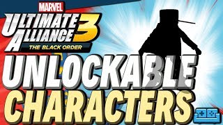 MARVEL ULTIMATE ALLIANCE 3  Secret Unlockable Characters Guide [upl. by Henleigh]