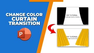 How to change color of curtain transition in PowerPoint [upl. by Boothe728]