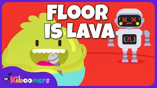 Floor Is Lava Song  THE KIBOOMERS Preschool Songs  Freeze Dance [upl. by Wehner]