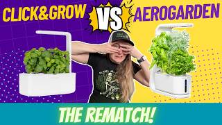 Hydroponic Rematch Click amp Grow 3 vs AeroGarden Sprout – Who Reigns Supreme [upl. by Gregorius367]