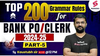 Top 200 Rules of English Grammar  Complete Grammar Class 5 For Bank POClerk 2024  Kaustubh Sir [upl. by Nylteak]