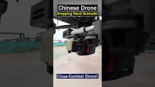 Chinese Drone in Close Combat Grenade Deployment Test [upl. by Kinsley]