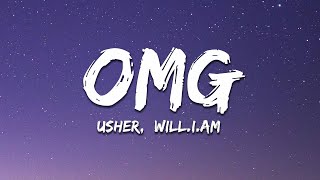 Usher  OMG Lyrics ft william [upl. by Iznyl40]