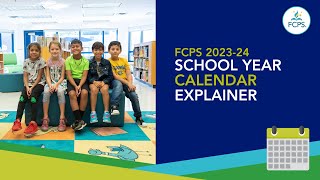 FCPS Calendar Explainer School Year 202324 [upl. by Thill]