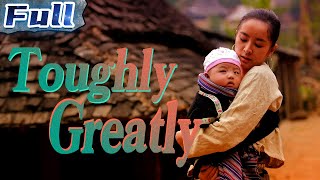 Toughly Greatly  Drama  Biographical  China Movie Channel ENGLISH  ENGSUB [upl. by Eileme183]