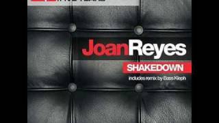 Joan Reyes  Shakedown Bass Kleph Remix [upl. by Htebirol]