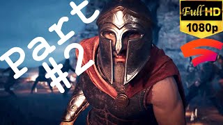 Assassins Creed ODYSSEY  Part 2  LUMBER BANDITS  HD  Gameplay on Stadia [upl. by Chaddy]