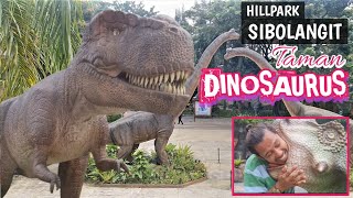 Hillpark Sibolangit  Taman Dinosaurus [upl. by Eirrahs]