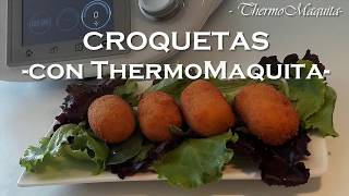 CROQUETAS de Pollo THERMOMIX con ThermoMaquinita [upl. by Upshaw]