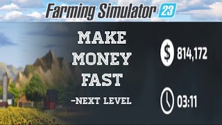 Farming Simulator 23 How to make money even faster [upl. by Eegnat]