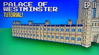 Minecraft Tutorial How To Build The Palace Of Westminster  Ep 11 [upl. by Beeck542]