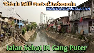 Jalan Sehat Di Gang Puter Manggarai Selatan❗Real Life in Jakarta [upl. by Cirillo850]