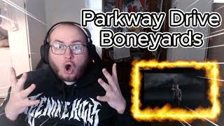 Parkway Drive  Boneyards REACTION HOLY BREAKDOWN [upl. by Donegan]