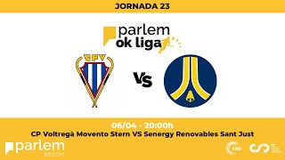 ParlemOKLiga  CP Voltregà Movento Stern  Senergy Renovales Sant Just 23ª Jornada [upl. by Braswell]