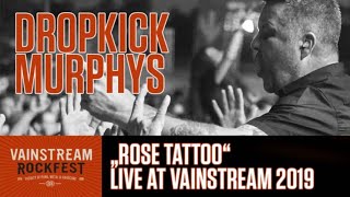 Dropkick Murphys  Rose Tattoo  Vainstream 2019 [upl. by Asuncion]