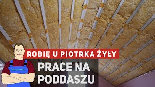 Poddasze  Docieplenie  Skośny sufit  Ścianka kolankowa  Ścianka działowa [upl. by Ikairik]