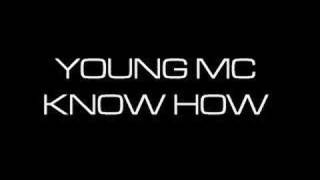 Young MC  Know How [upl. by Ecyak]