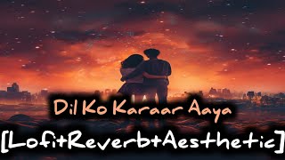 Dil Ko Karaar Aaya  Neha Kakkar  Yasser Desai  Songs4You [upl. by Eleonore]