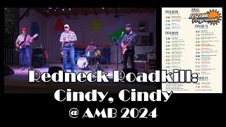 Redneck Roadkill  Cindy Cindy  AMB 2024 [upl. by Anyar994]