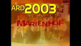 ARD  Marienhof 2003 2 VHS Intro  Serie  1 Folge mit Henriette RichterRöhl [upl. by Primrose]