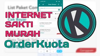 Tutorial Cara Inject Paket internet Sakti Telkomsel di ORDER KUOTA [upl. by Joeann978]