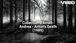 Collection DArnellAndrea  Antons Death 1988 [upl. by Wescott579]