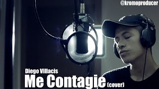 ME CONTAGIE  DIEGO VILLACIS COVER [upl. by Geaghan834]