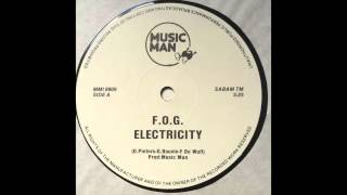 FOG  Electricity 1989 [upl. by God]