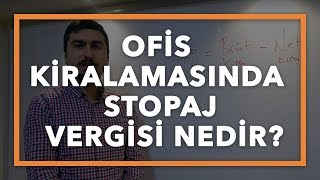 Ofis Kiralamasında Stopaj Vergisi Nedir [upl. by Anerdna513]