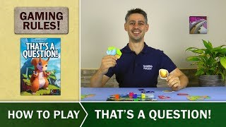 Thats a Question  Official HowtoPlay video from Gaming Rules [upl. by Thekla389]