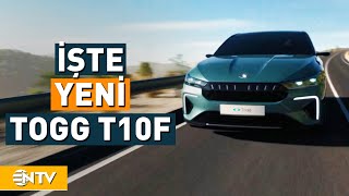 TOGG’un Yeni Modeli T10F Tanıtıldı  NTV [upl. by Sobmalarah]