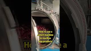 How to use a retort machine to sterilize egg products？machine retort automatic autoclave [upl. by Maris]