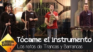 Trancas y Barrancas juegan con Pablo López a Tócame el instrumento  El hormiguero 30 [upl. by Nevile]